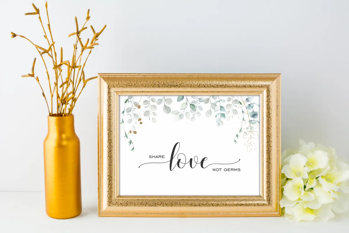 Watercolour Eucalyptus sign - share love not germs